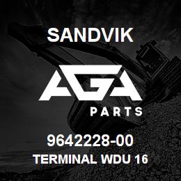 9642228-00 Sandvik TERMINAL WDU 16 | AGA Parts