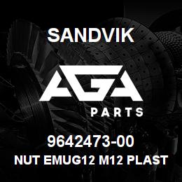 9642473-00 Sandvik NUT EMUG12 M12 PLASTIC | AGA Parts
