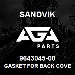 9643045-00 Sandvik GASKET FOR BACK COVER PLATE | AGA Parts
