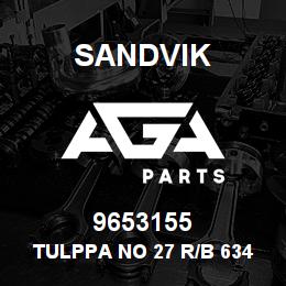 9653155 Sandvik TULPPA NO 27 R/B 63401370 RB | AGA Parts