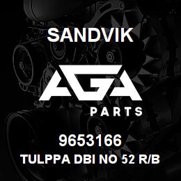 9653166 Sandvik TULPPA DBI NO 52 R/B 63402400 RB | AGA Parts