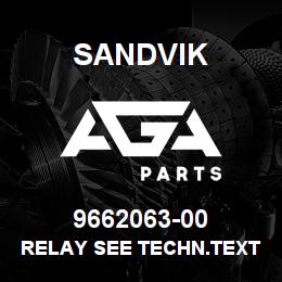 9662063-00 Sandvik RELAY SEE TECHN.TEXT OP | AGA Parts