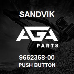 9662368-00 Sandvik PUSH BUTTON | AGA Parts
