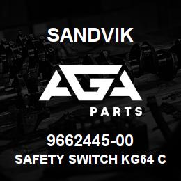 9662445-00 Sandvik SAFETY SWITCH KG64 C.56103 37A-6 | AGA Parts
