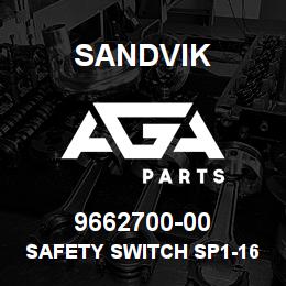 9662700-00 Sandvik SAFETY SWITCH SP1-16/Z | AGA Parts