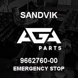 9662760-00 Sandvik EMERGENCY STOP | AGA Parts