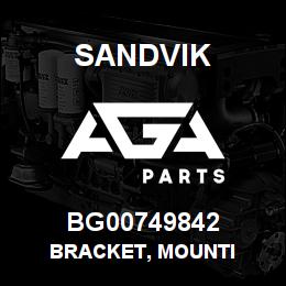 BG00749842 Sandvik BRACKET, MOUNTI | AGA Parts