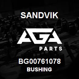 BG00761078 Sandvik BUSHING | AGA Parts