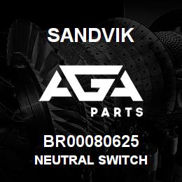 BR00080625 Sandvik NEUTRAL SWITCH | AGA Parts