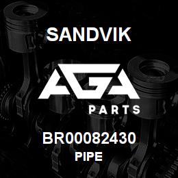 BR00082430 Sandvik PIPE | AGA Parts