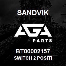 BT00002157 Sandvik SWITCH 2 POSITI | AGA Parts