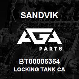 BT00006364 Sandvik LOCKING TANK CA | AGA Parts