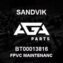 BT00013816 Sandvik FPVC MAINTENANC | AGA Parts