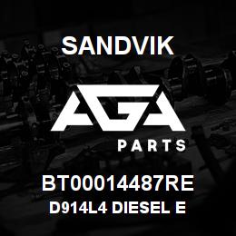 BT00014487RE Sandvik D914L4 DIESEL E | AGA Parts