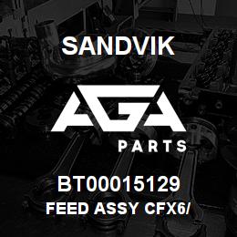 BT00015129 Sandvik FEED ASSY CFX6/ | AGA Parts