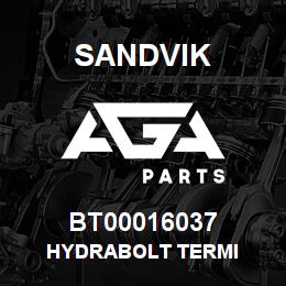 BT00016037 Sandvik HYDRABOLT TERMI | AGA Parts