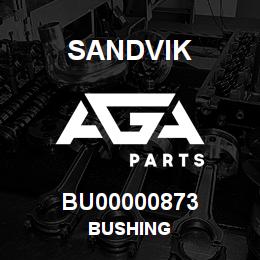 BU00000873 Sandvik BUSHING | AGA Parts