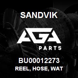 BU00012273 Sandvik REEL, HOSE, WAT | AGA Parts