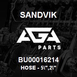 BU00016214 Sandvik HOSE - 5",2" | AGA Parts