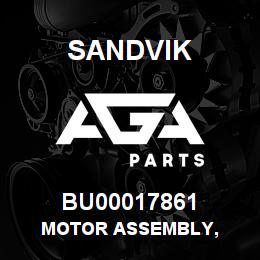 BU00017861 Sandvik MOTOR ASSEMBLY, | AGA Parts