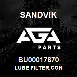 BU00017870 Sandvik LUBE FILTER,CON | AGA Parts