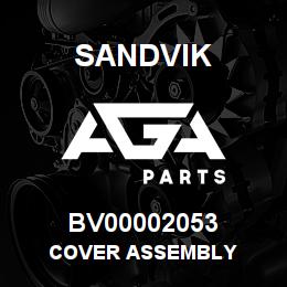 BV00002053 Sandvik COVER ASSEMBLY | AGA Parts