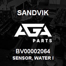 BV00002064 Sandvik SENSOR, WATER I | AGA Parts