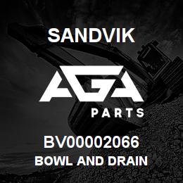 BV00002066 Sandvik BOWL AND DRAIN | AGA Parts
