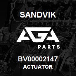 BV00002147 Sandvik ACTUATOR | AGA Parts