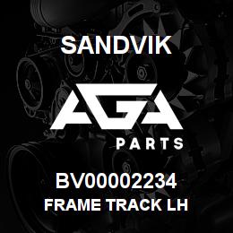 BV00002234 Sandvik FRAME TRACK LH | AGA Parts