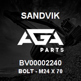 BV00002240 Sandvik BOLT - M24 X 70 | AGA Parts
