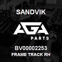 BV00002253 Sandvik FRAME TRACK RH | AGA Parts