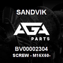 BV00002304 Sandvik SCREW - M16X60- | AGA Parts