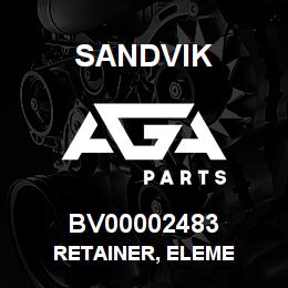 BV00002483 Sandvik RETAINER, ELEME | AGA Parts