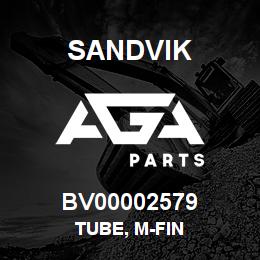 BV00002579 Sandvik TUBE, M-FIN | AGA Parts