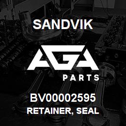 BV00002595 Sandvik RETAINER, SEAL | AGA Parts