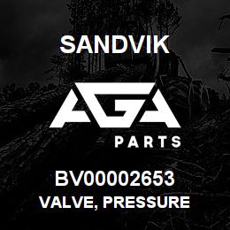 BV00002653 Sandvik VALVE, PRESSURE | AGA Parts