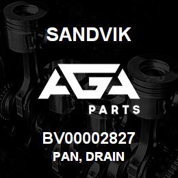 BV00002827 Sandvik PAN, DRAIN | AGA Parts