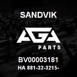 BV00003181 Sandvik HA 881-32-3215- | AGA Parts