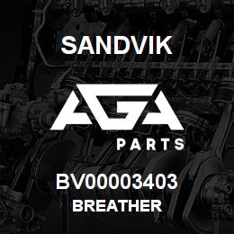 BV00003403 Sandvik BREATHER | AGA Parts