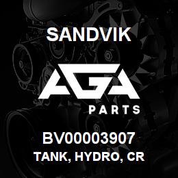 BV00003907 Sandvik TANK, HYDRO, CR | AGA Parts