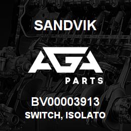 BV00003913 Sandvik SWITCH, ISOLATO | AGA Parts