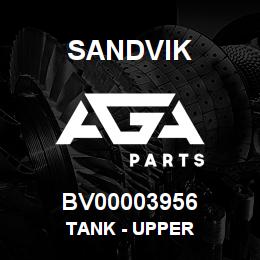 BV00003956 Sandvik TANK - UPPER | AGA Parts