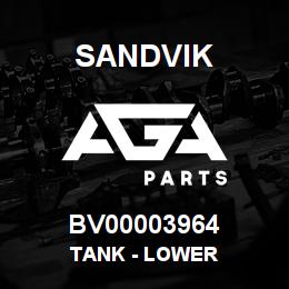 BV00003964 Sandvik TANK - LOWER | AGA Parts
