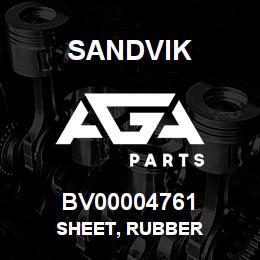 BV00004761 Sandvik SHEET, RUBBER | AGA Parts