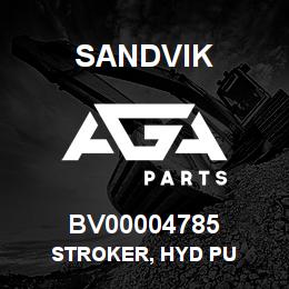 BV00004785 Sandvik STROKER, HYD PU | AGA Parts