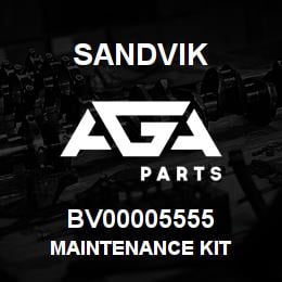 BV00005555 Sandvik MAINTENANCE KIT | AGA Parts