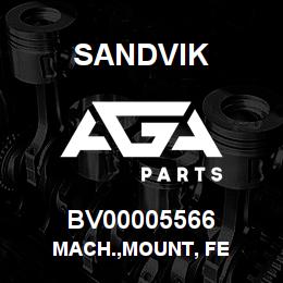 BV00005566 Sandvik MACH.,MOUNT, FE | AGA Parts