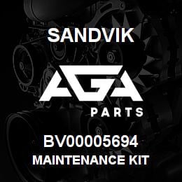 BV00005694 Sandvik MAINTENANCE KIT | AGA Parts