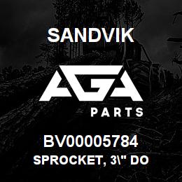 BV00005784 Sandvik SPROCKET, 3" DO | AGA Parts